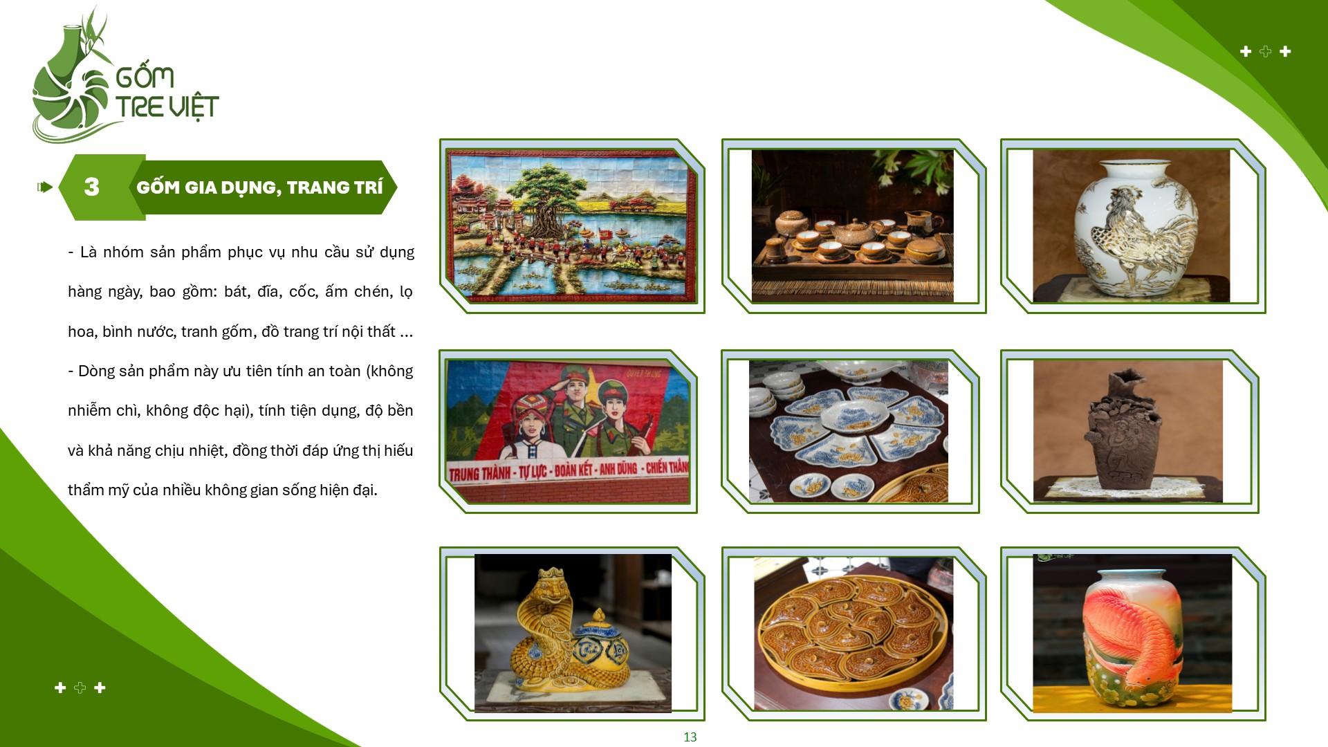 Ho-so-nang-luc-cong-ty-co-phan-gom-Tre-Viet_Slide13.jpg
