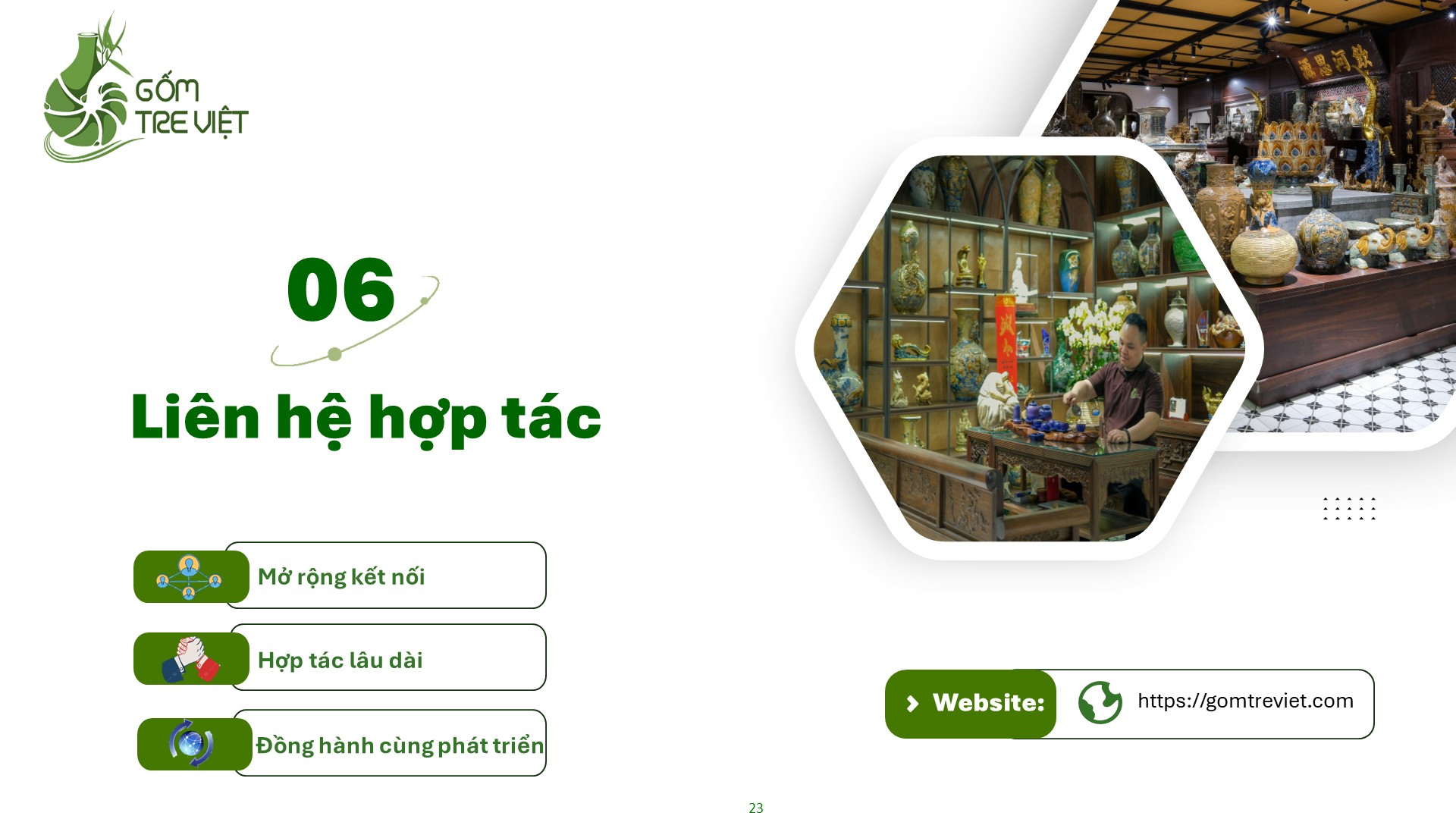 Ho-so-nang-luc-cong-ty-co-phan-gom-Tre-Viet_Slide23.jpg