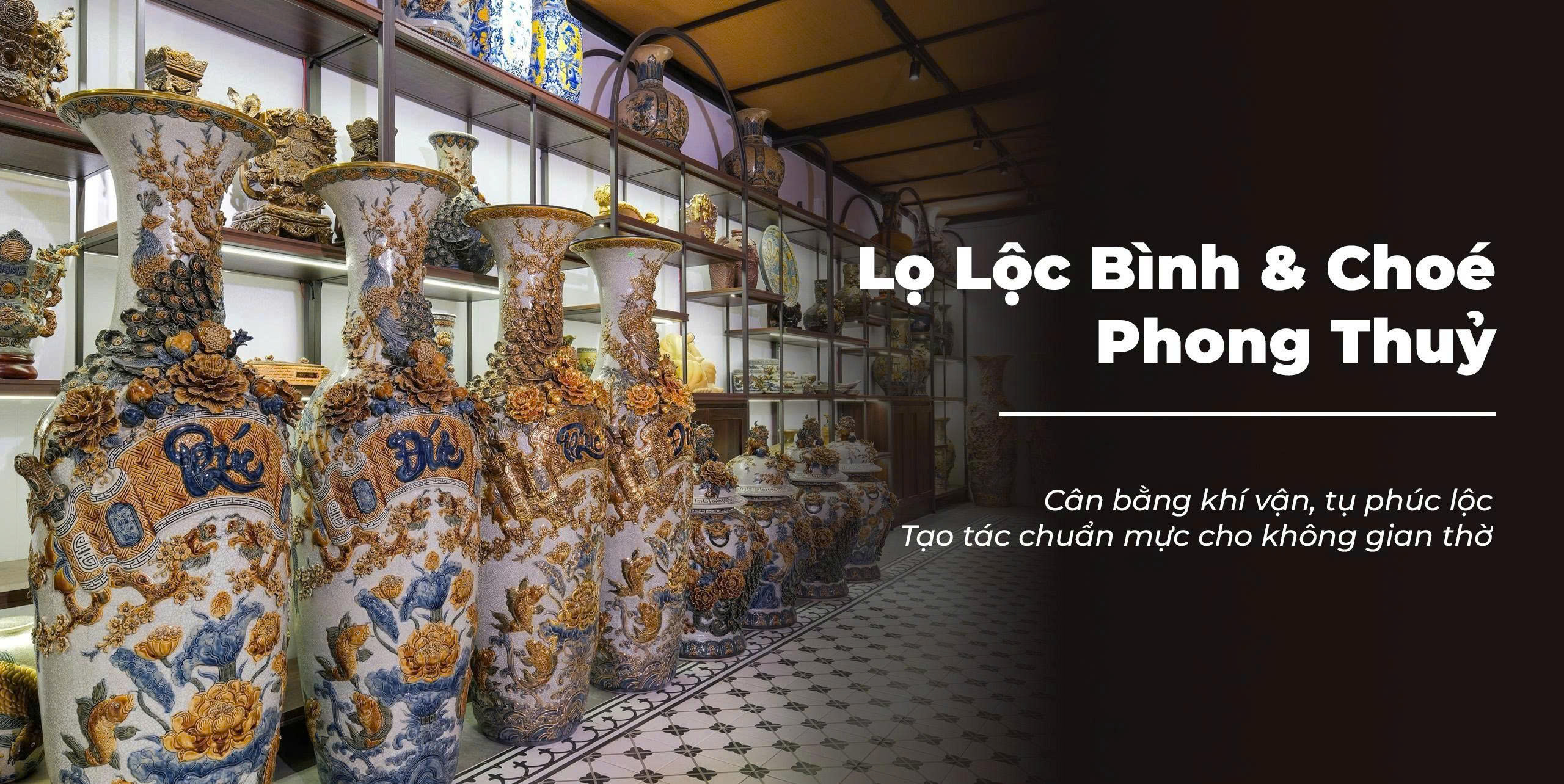 Lọ Lộc Bình/ Chóe Thờ