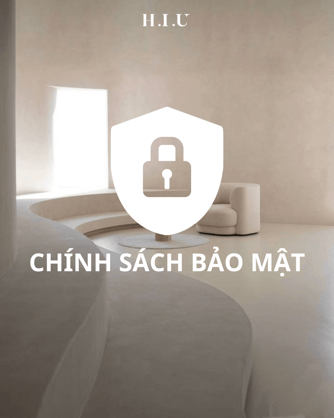 CHÍNH SÁCH BẢO MẬT