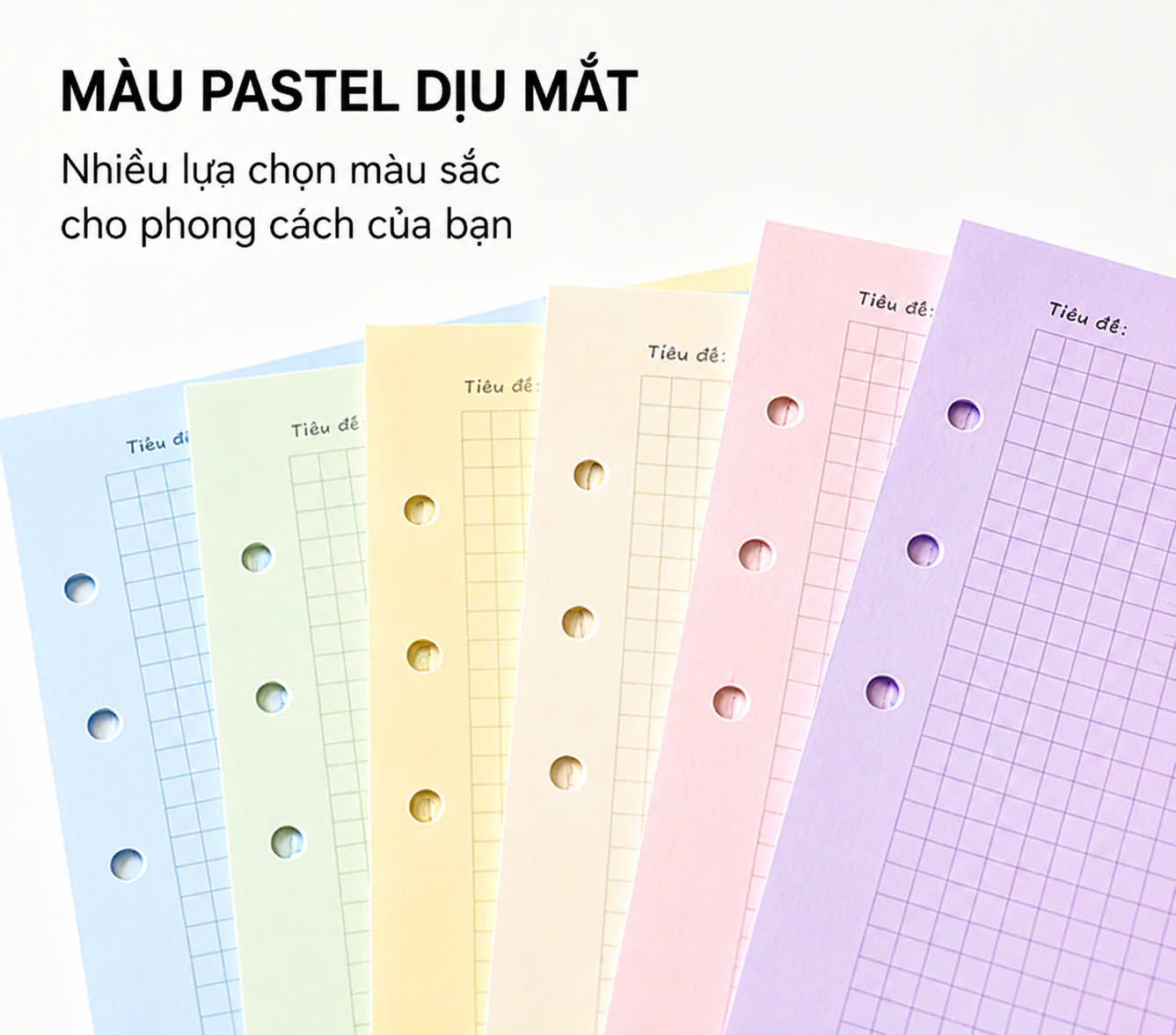 GIẤY REFILL PASTEL A5 (6/20 LỖ) VÀ A6 (6 LỖ)