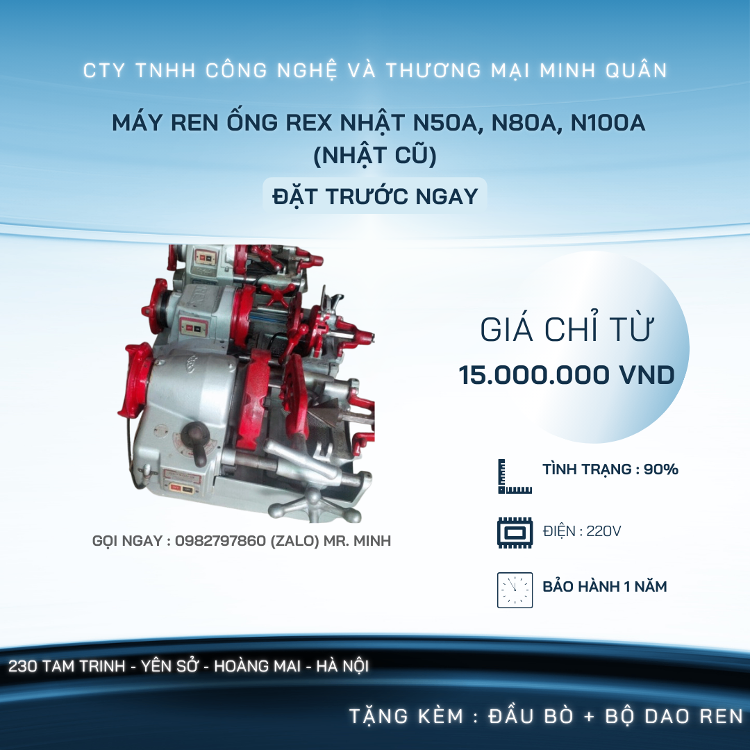 MÁY REN ỐNG REX NHẬT N50A, N80A, N100A (nhật Cũ).png