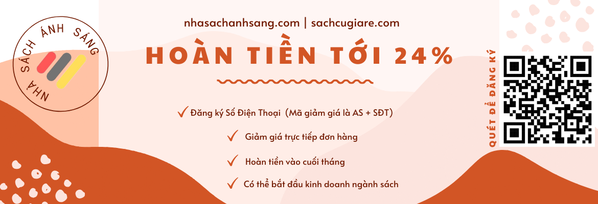 HOÀN TIỀN với Đối Tác Kinh Doanh cùng Nhà sách Ánh Sáng