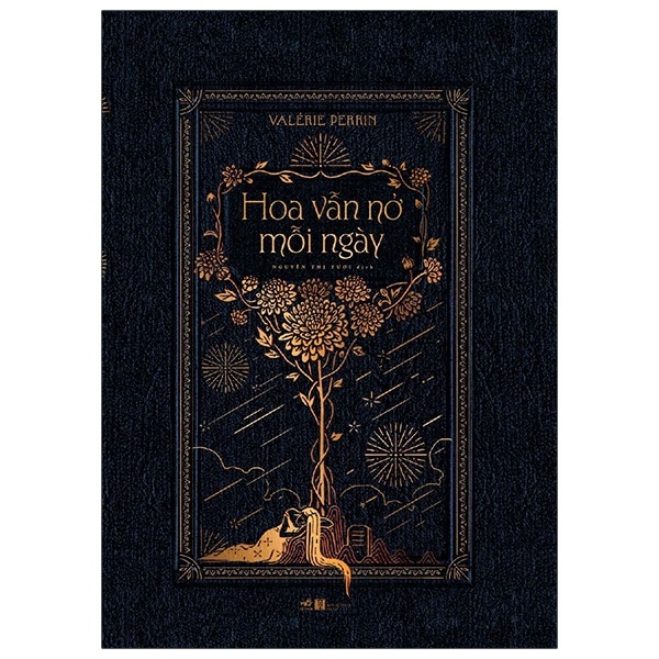 Hoa Vẫn Nở Mỗi Ngày - Valérie Perrin