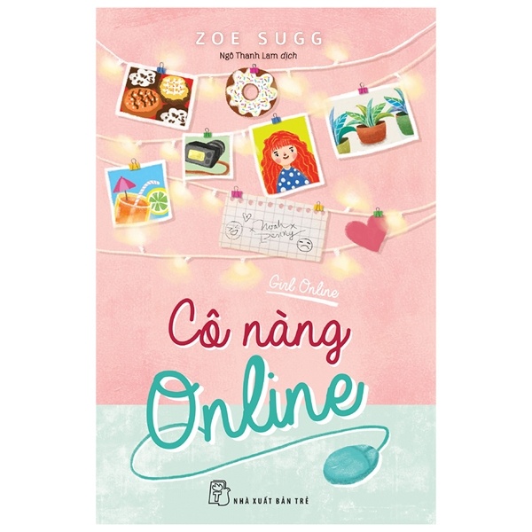 Cô Nàng Online - Girl Online - Zoe Sugg