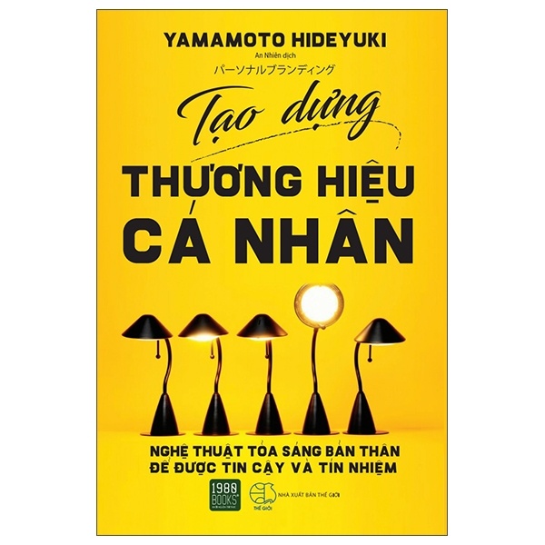 Tạo Dựng Thương Hiệu Cá Nhân - Yamamoto Hideyuki