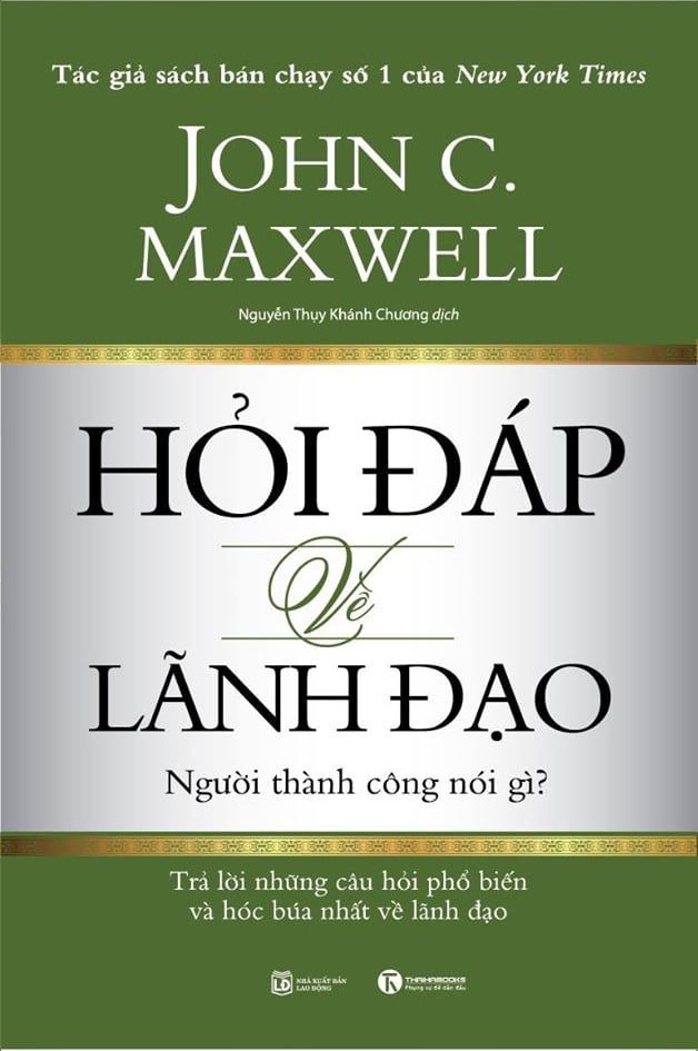 Hỏi Đáp Về Lãnh Đạo - John C. Maxwell