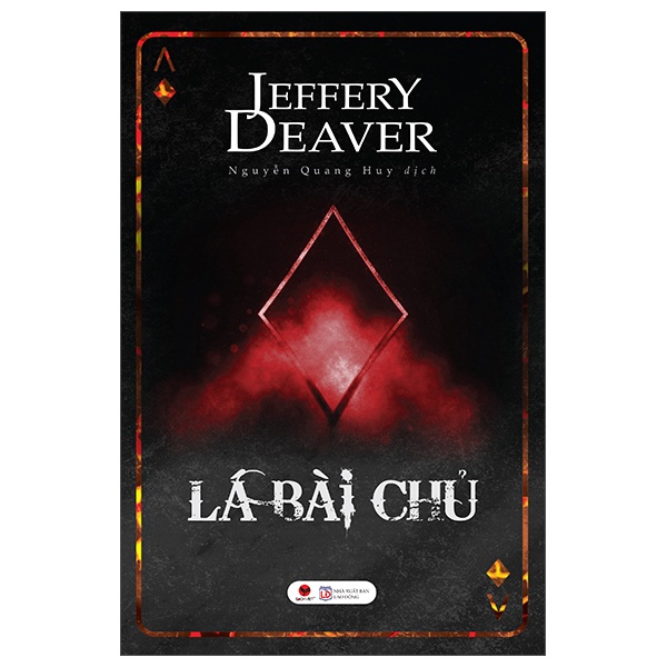 Lá Bài Chủ - Jeffery Deaver