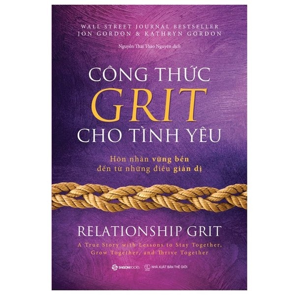 Công Thức GRIT Cho Tình Yêu - Jon Gordon, Kathryn Gordon