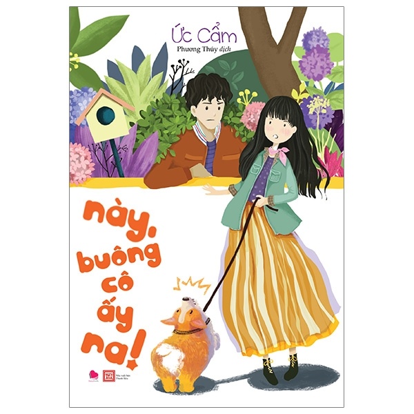 Này, Buông Cô Ấy Ra! - Ức Cẩm