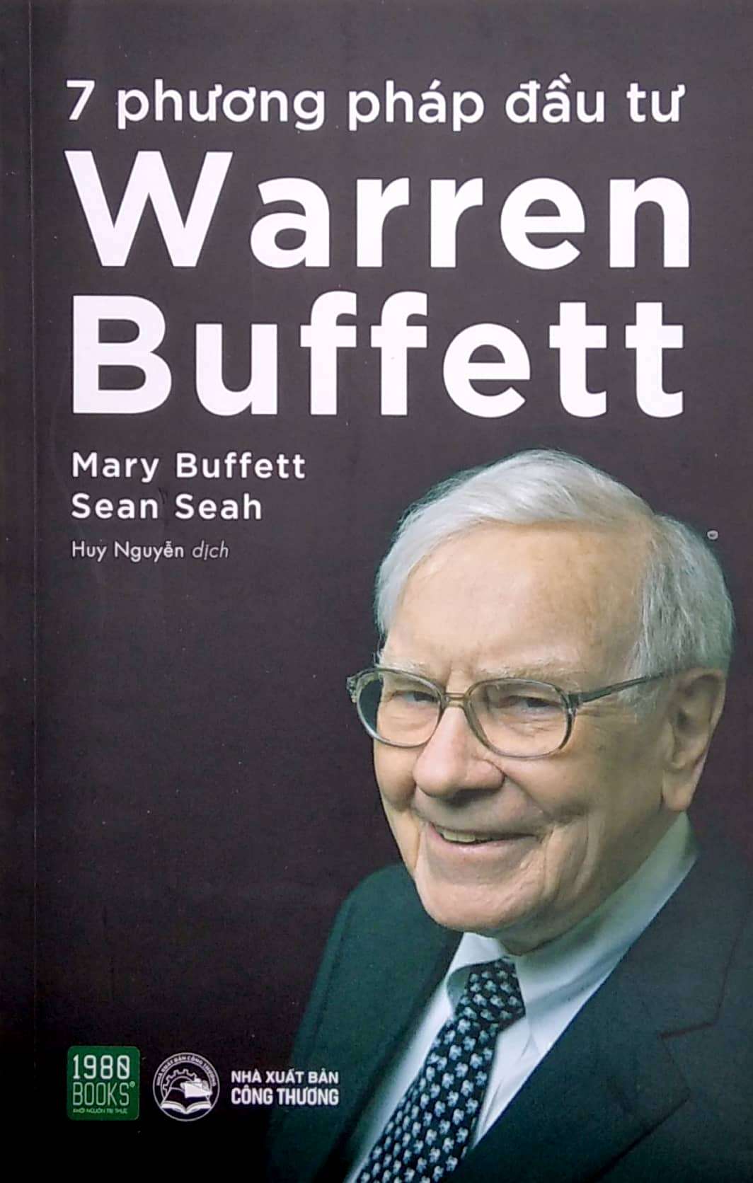 7 Phương Pháp Đầu Tư Warren Buffett - Marry Buffet, Sean Seah