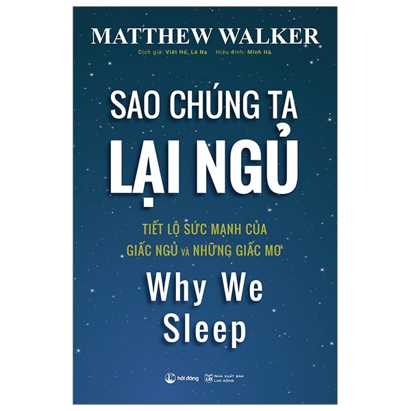 Sao Chúng Ta Lại Ngủ - Why We Sleep - Matthew Walker