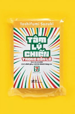 Tâm Lý Chiến Trong Bán Lẻ - Toshifumi Suzuki