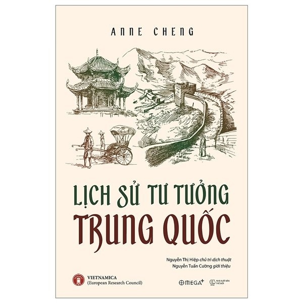 Lịch Sử Tư Tưởng Trung Quốc (Bìa Cứng) - Anne Cheng