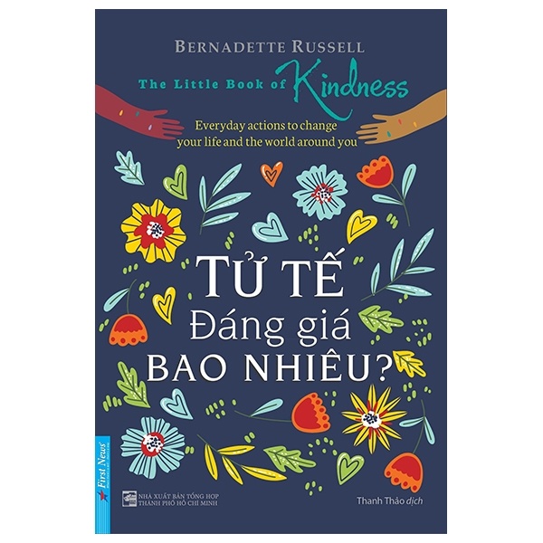 Tử Tế Đáng Giá Bao Nhiêu? - Bernadette Russell