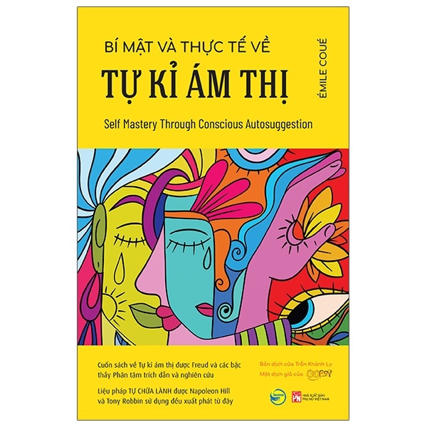 Bí Mật Và Thực Tế Về Tự Kỉ Ám Thị - Émile Coué