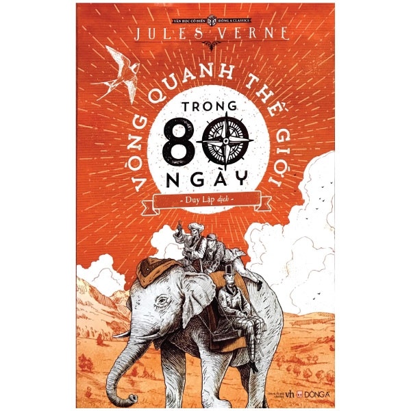 Vòng Quanh Thế Giới Trong 80 Ngày - Jules Gabriel Verne