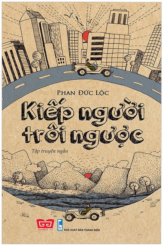 Kiếp Người Trôi Ngược - Phan Đức Lộc