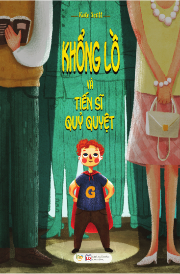 Khổng Lồ Và Tiến Sĩ Quỷ Quyệt - Giant - Kate Scott