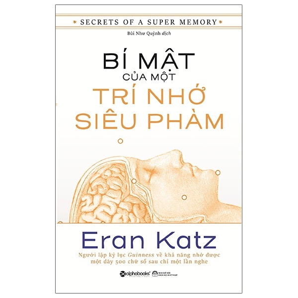 Bí Mật Của Một Trí Nhớ Siêu Phàm - Eran Katz