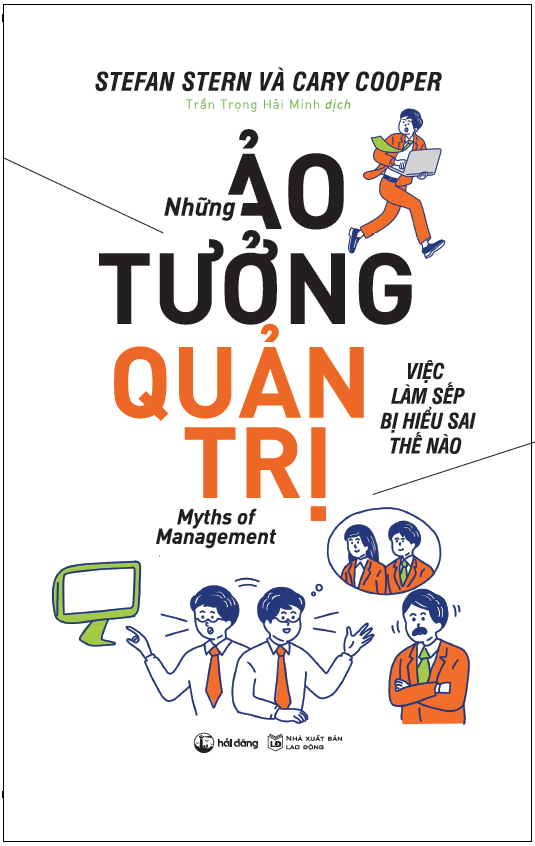 Những Ảo Tưởng Quản Trị - Stefan Stern, Cary Cooper