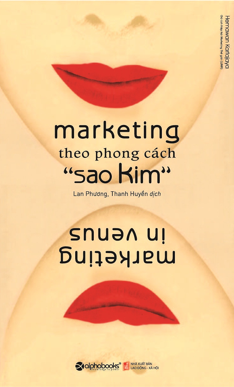 Marketing Theo Phong Cách Sao Kim (Tái Bản 2018) - Hemawan Kartajaya