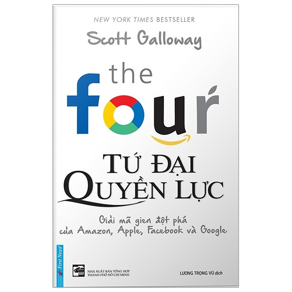 The Four - Tứ Đại Quyền Lực - Scott Galloway