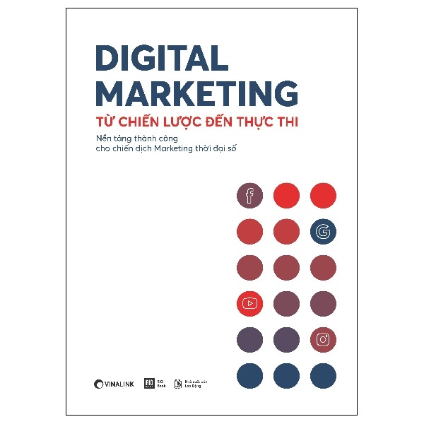 Digital Marketing - Từ Chiến Lược Đến Thực Thi - Vinalink