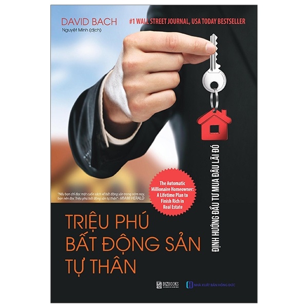 Triệu Phú Bất Động Sản Tự Thân: Định Hướng Đầu Tư Mua Đâu Lãi Đó - David Bach