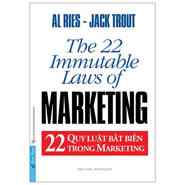 22 Quy Luật Bất Biến Trong Marketing - Al Ries, Jack Trout