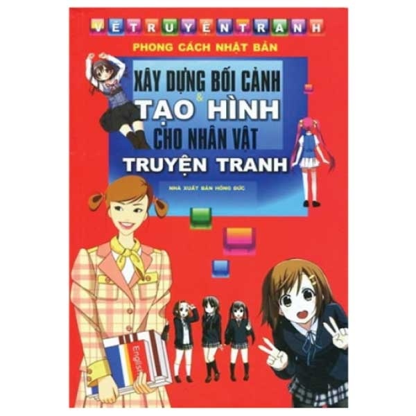 Xây Dựng Bối Cảnh Tạo Hình Cho Nhân Vật Truyện Tranh - Quang Minh