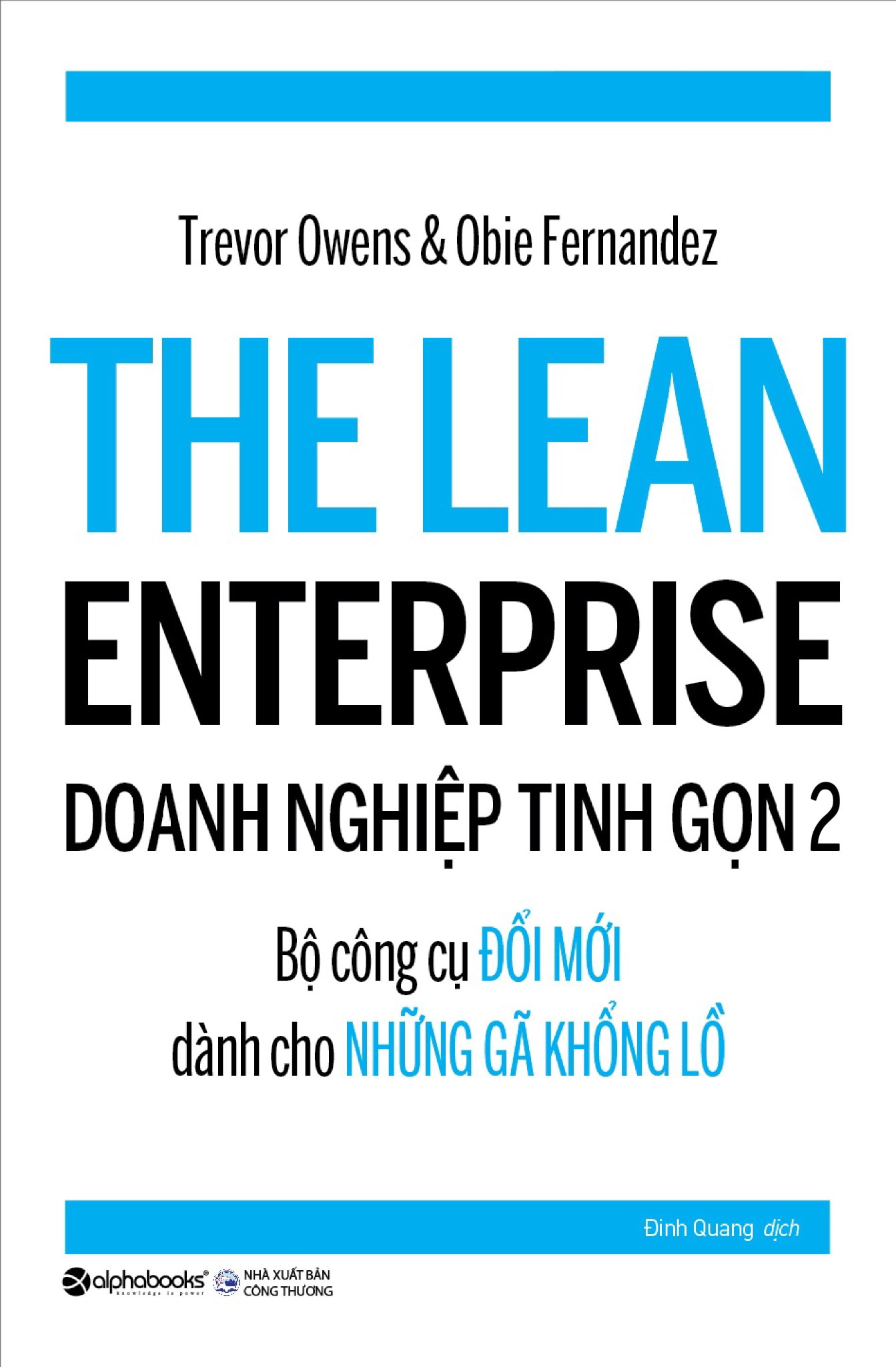 Doanh Nghiệp Tinh Gọn 2 - Trevor Owens, Obie Fernandez