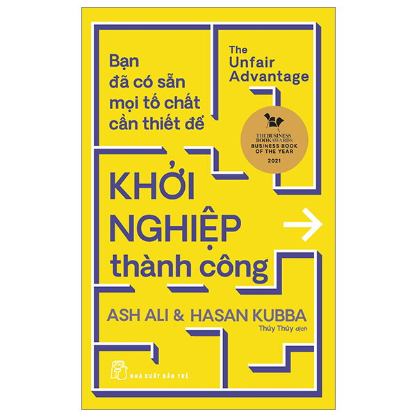 Bạn Đã Có Sẵn Mọi Tố Chất Cần Thiết Để Khởi Nghiệp Thành Công - Ash Ali, Hasan Kubba