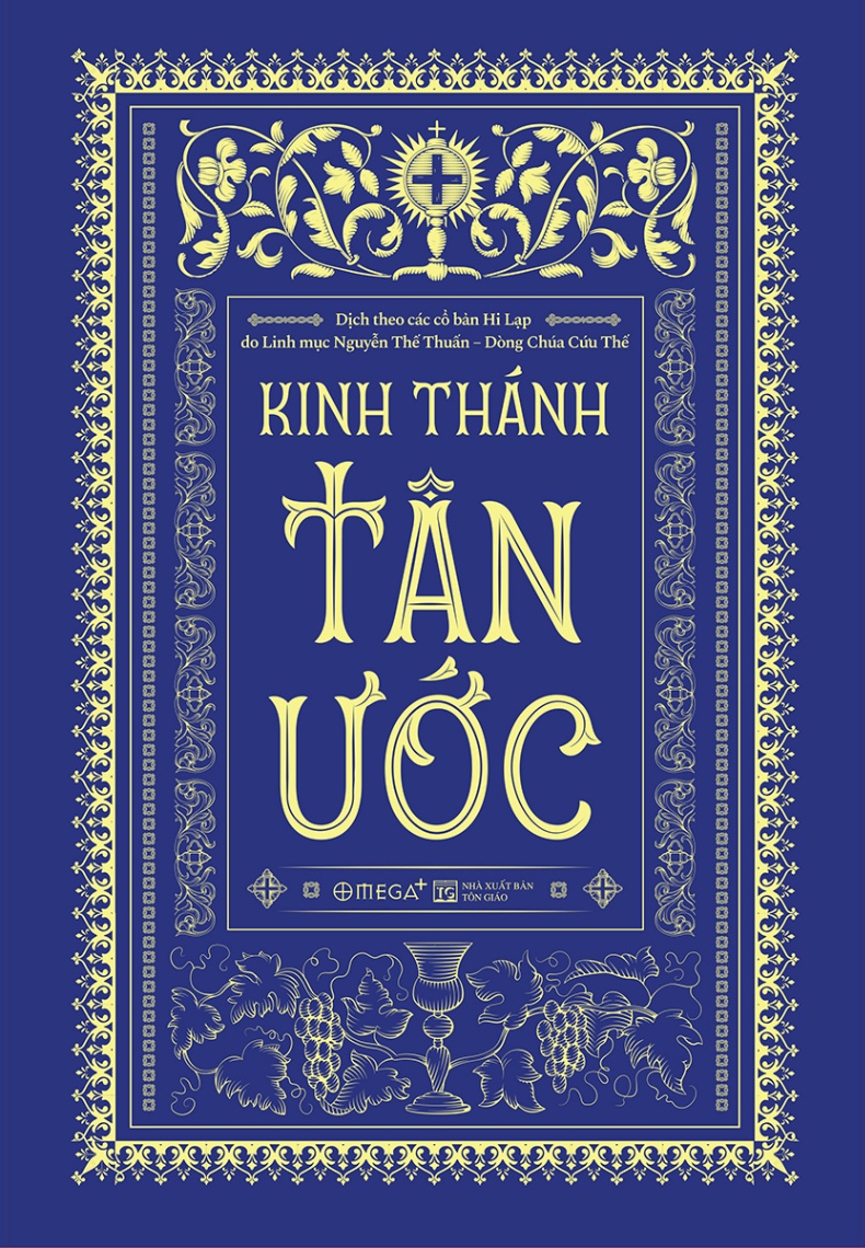 Kinh Thánh - Tân Ước (Bìa Cứng) - Linh mục Nguyễn Thế Thuấn [HCM]