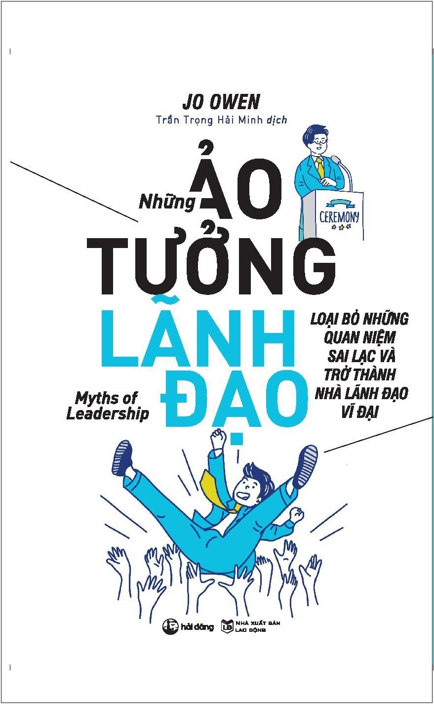 Những Ảo Tưởng Lãnh Đạo - Jo Owen