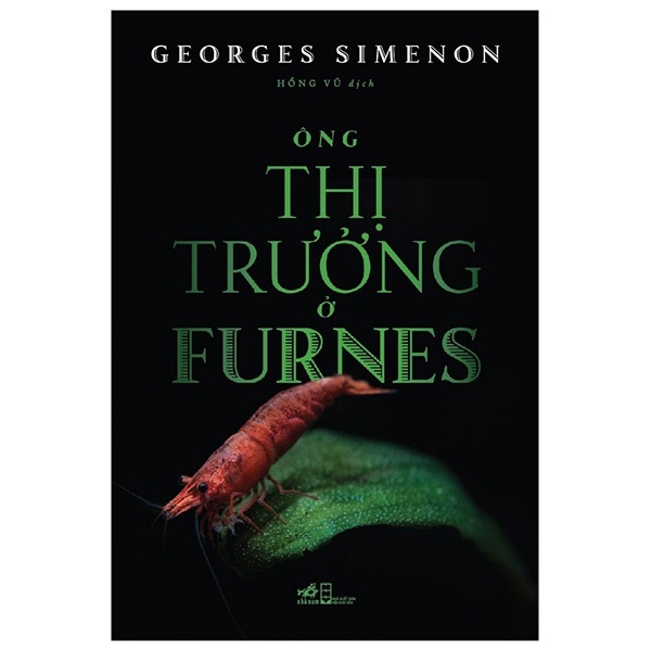 Ông Thị Trưởng Ở Furnes - Georges Simenon