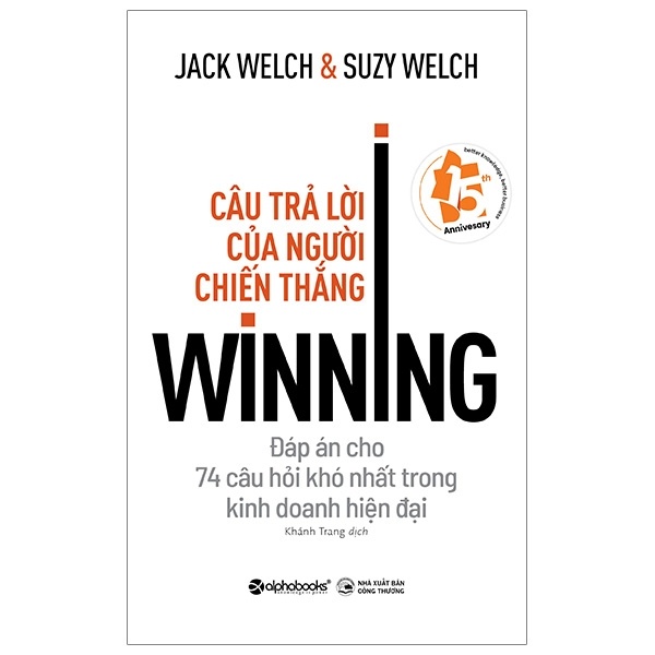 Câu Trả Lời Của Người Chiến Thắng - Jack Welch, Suzy Welch