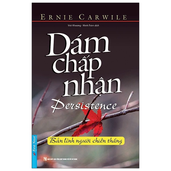 Dám Chấp Nhận - Ernie Carwile