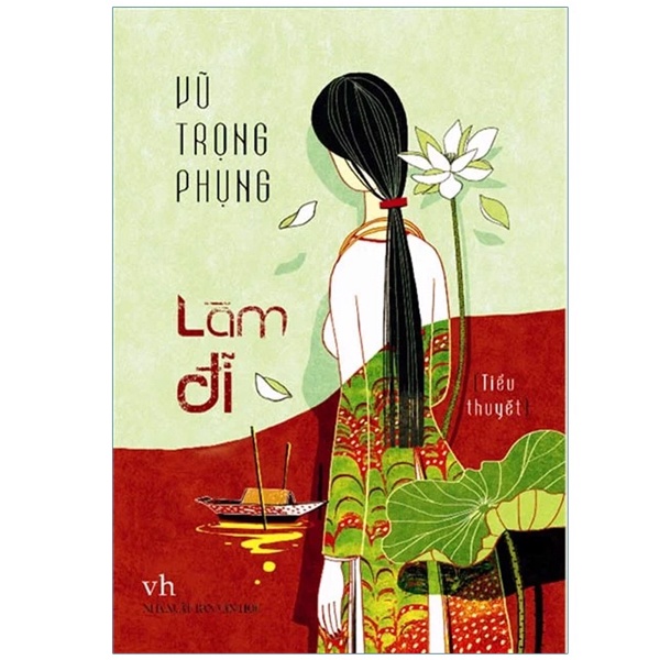 Làm Đĩ (Minh Long) - Vũ Trọng Phụng