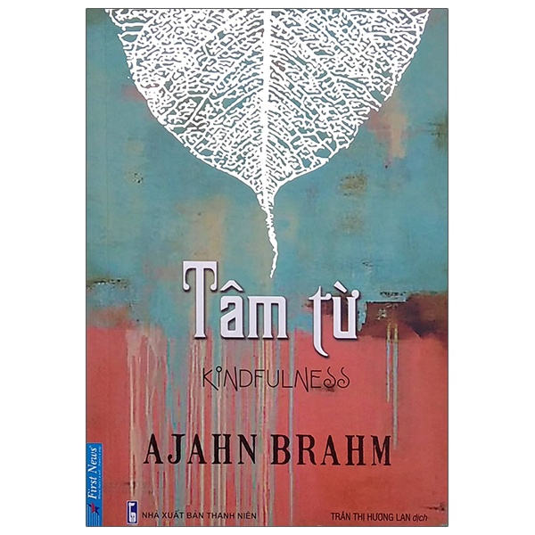 Tâm Từ - Ajahn Brahm