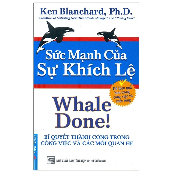 Sức Mạnh Của Sự Khích Lệ - Ken Blanchard