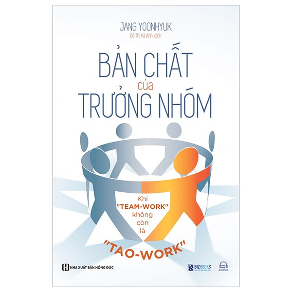 Bản Chất Của Trưởng Nhóm - Khi 