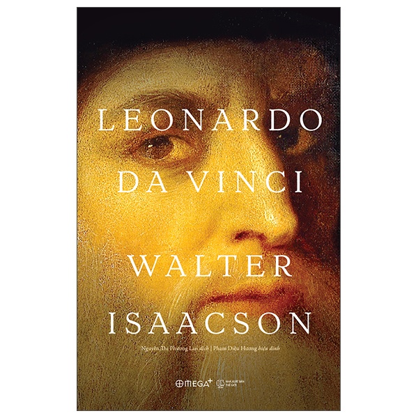 Leonardo Da Vinci (Bìa Cứng) - Walter Isaacson