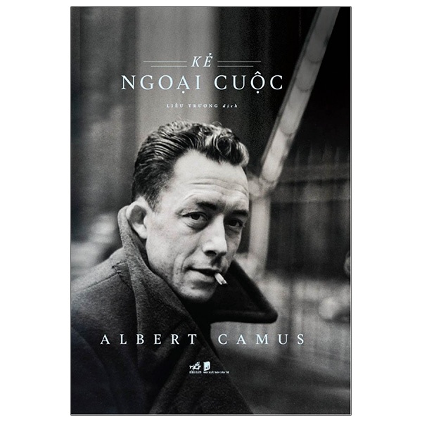 Kẻ Ngoại Cuộc (Bìa Cứng) - Albert Camus