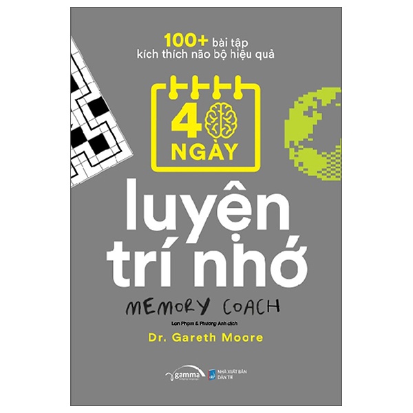 100+ Bài Tập Kích Thích Não Bộ Hiệu Quả - 40 Ngày Luyện Trí Nhớ - Dr. Gareth Moore