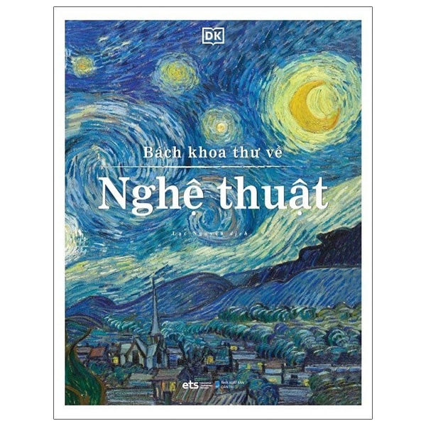 Bách Khoa Thư Về Nghệ Thuật (Bìa Cứng) - DK