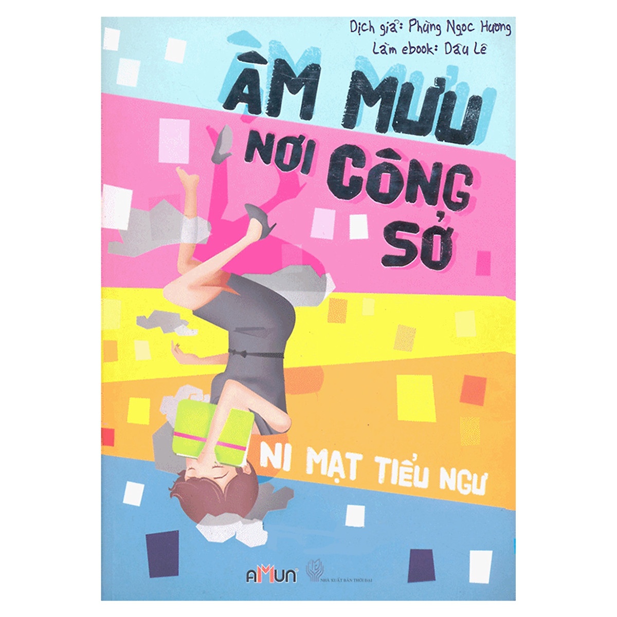 Âm Mưu Nơi Công Sở - Ni Mạc Tiểu Ngư