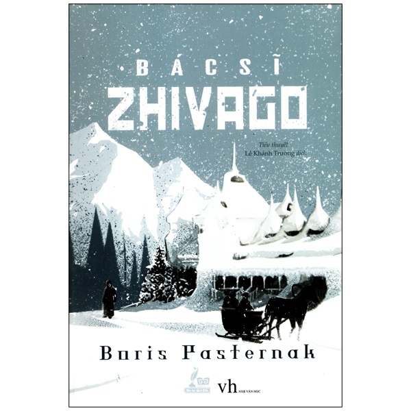 Bác Sĩ Zhivago - Boris Pasternak