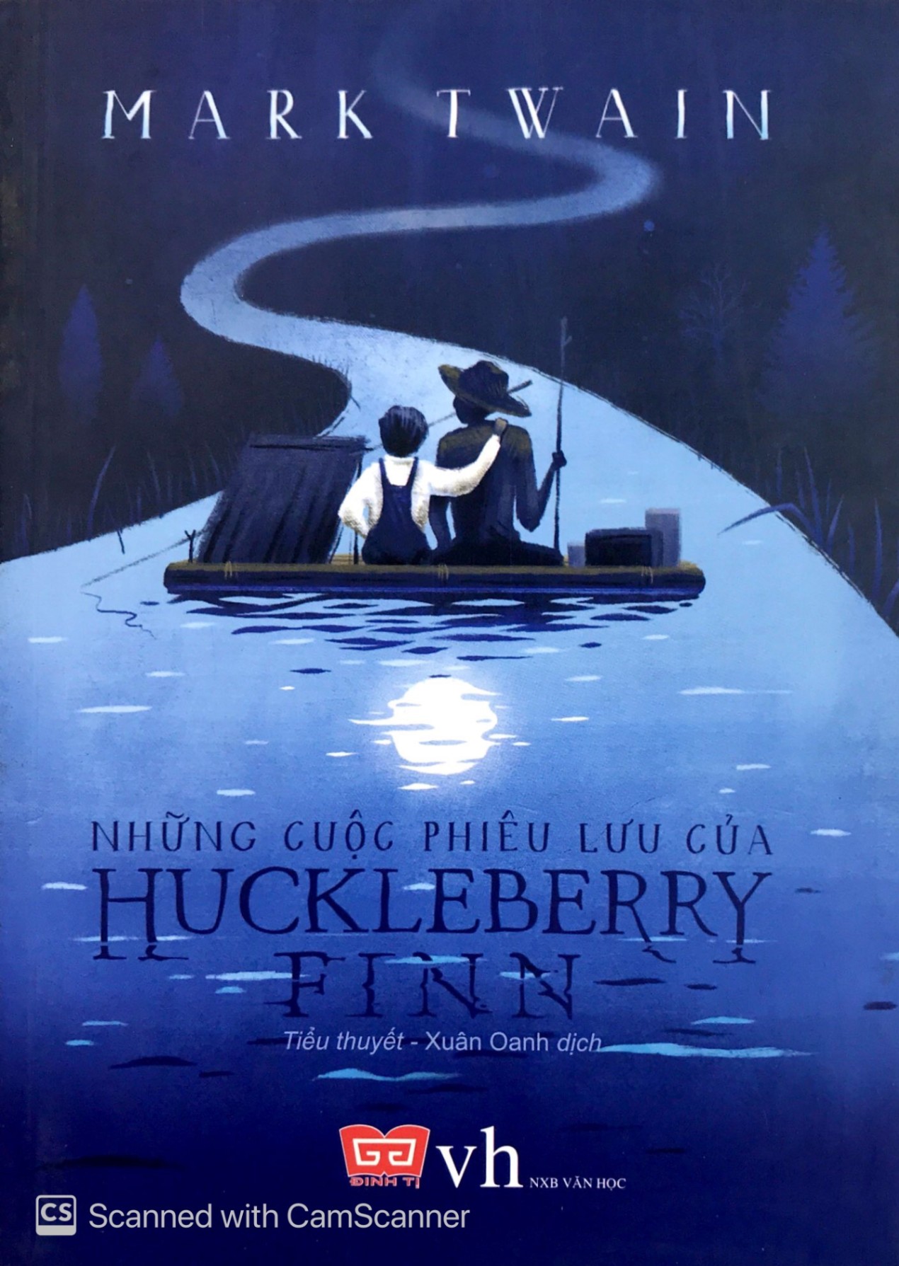 Những Cuộc Phiêu Lưu Của Huckleberry Finn (Đinh Tị) - Mark Twain