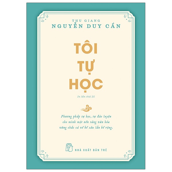 Tôi Tự Học - Thu Giang Nguyễn Duy Cần